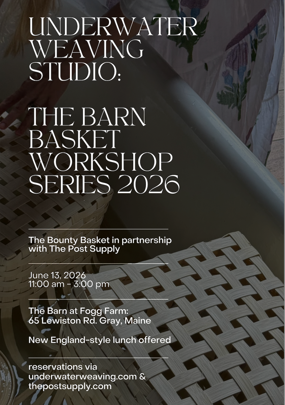 Barn Basket Workshop Series: The Bounty Basket, Gray, ME, June 13th 2026, 11-3p