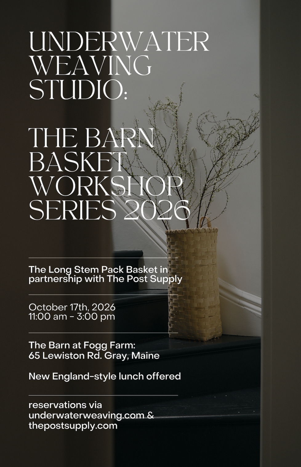 Barn Basket Workshop Series: Long Stem Pack Basket, Gray, ME, October 17th, 2026